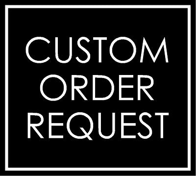 CUSTOM ORDER ANDREW